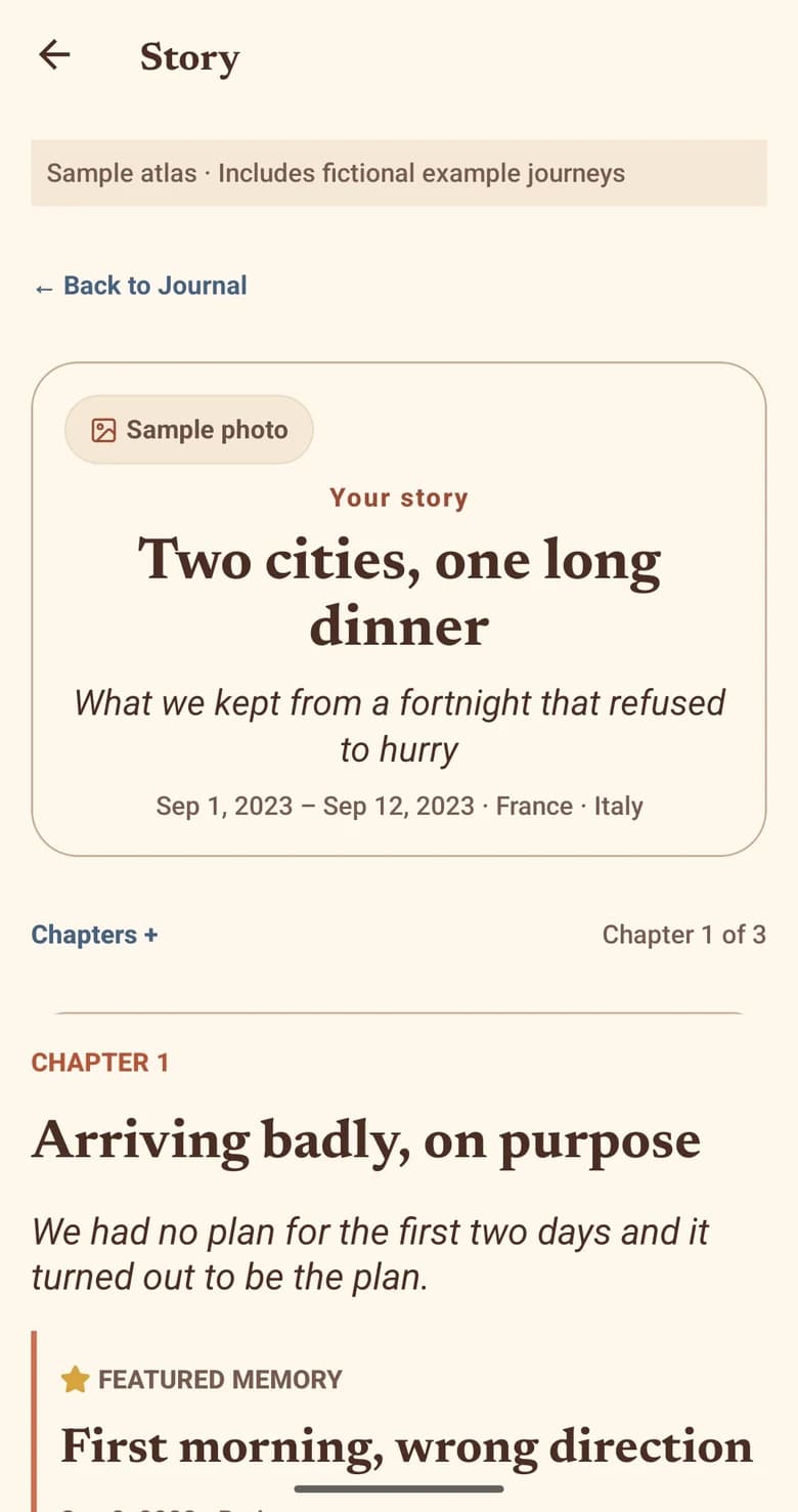 Pastport Story view of a sample trip titled Two cities, one long dinner, with chapter one Arriving badly, on purpose and a featured memory.