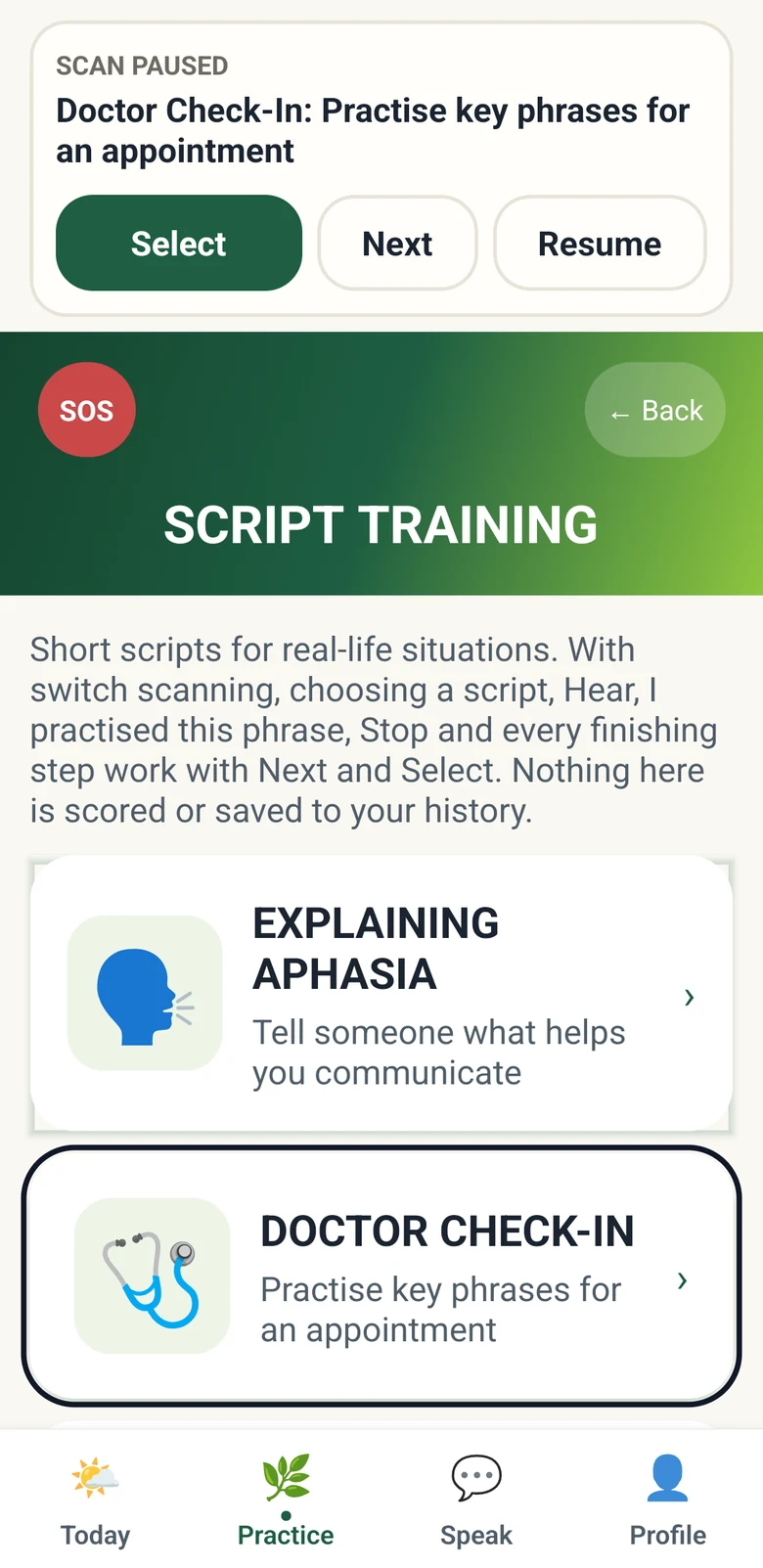 Speech Forward Script Training: a note that nothing here is scored or saved to your history, and script cards for Explaining Aphasia and Doctor Check-In, with app scanning paused on Doctor Check-In.